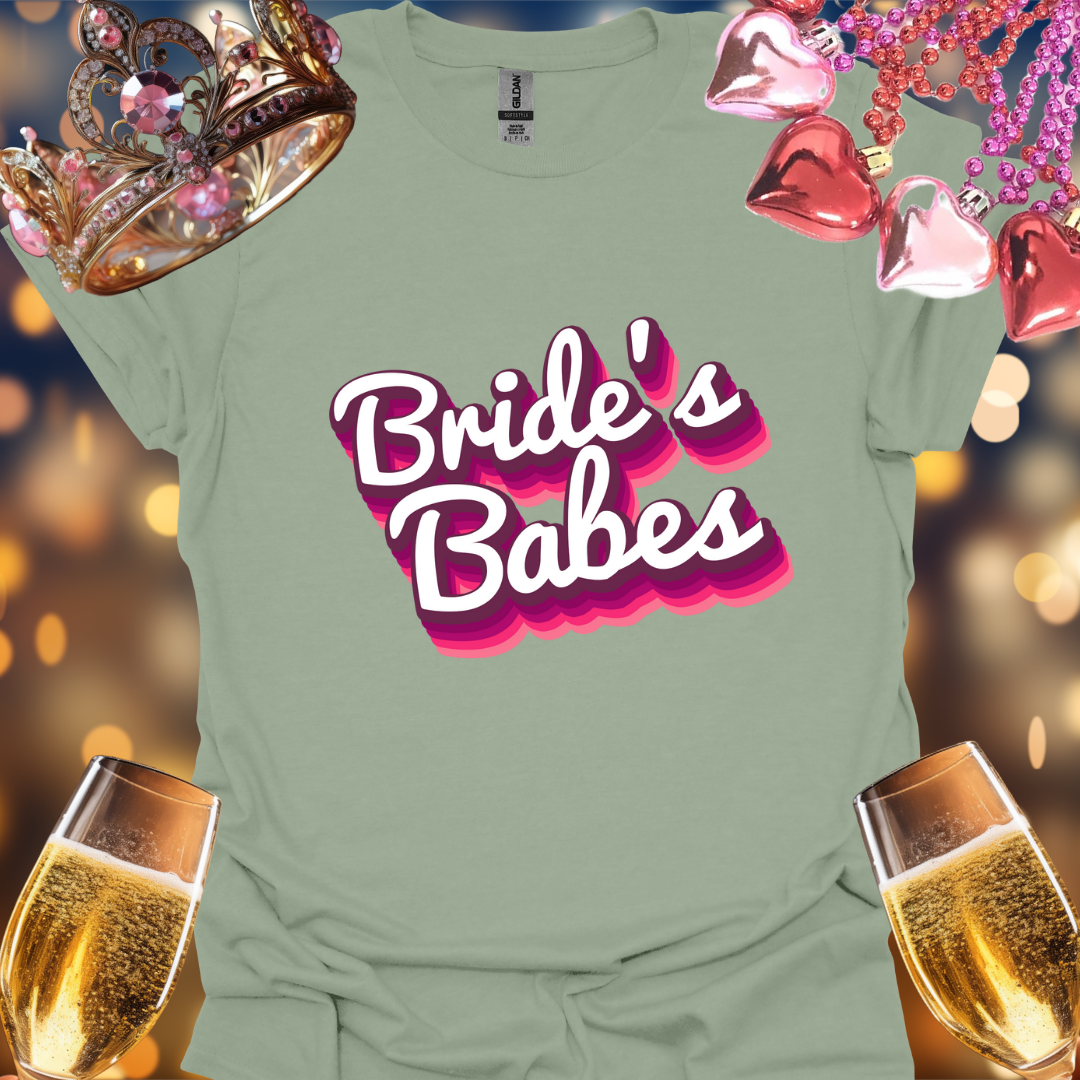 Pink Bride's Babes T-Shirt