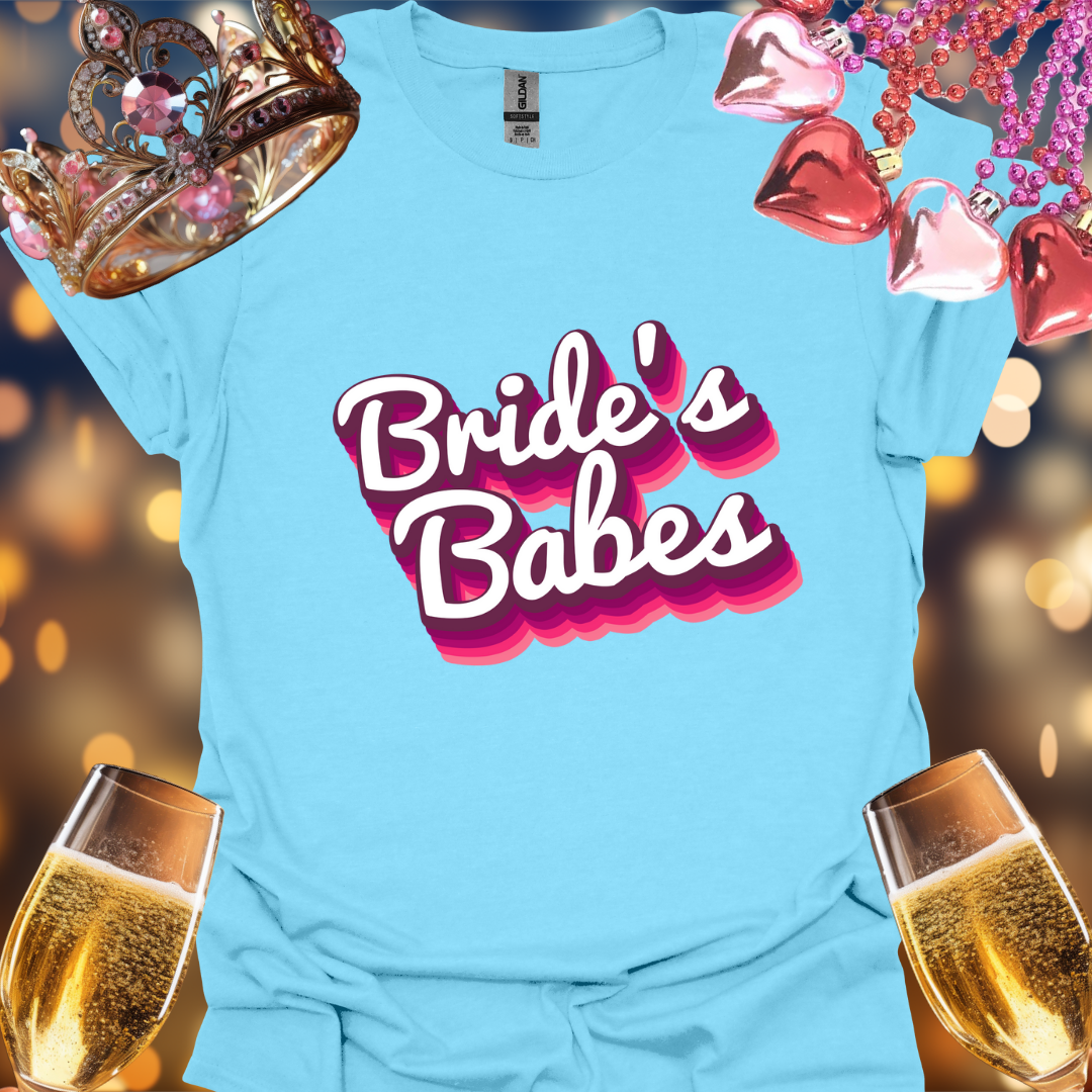 Pink Bride's Babes T-Shirt