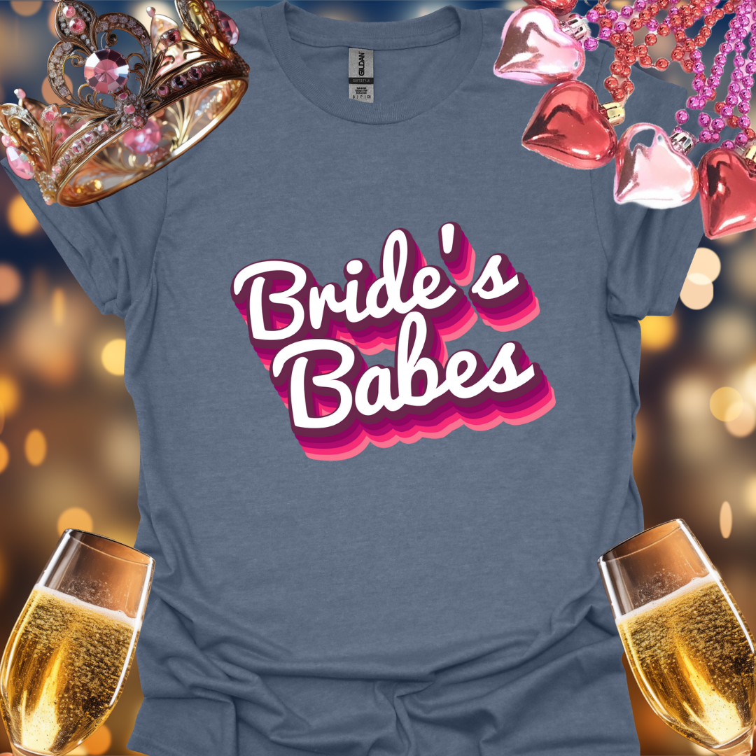 Pink Bride's Babes T-Shirt